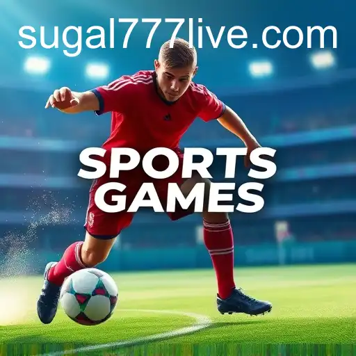 Exploring the Thrill of Sports Games on Sugal777
